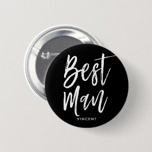 Best Man   Script Style Custom Wedding 6 Cm Round Badge