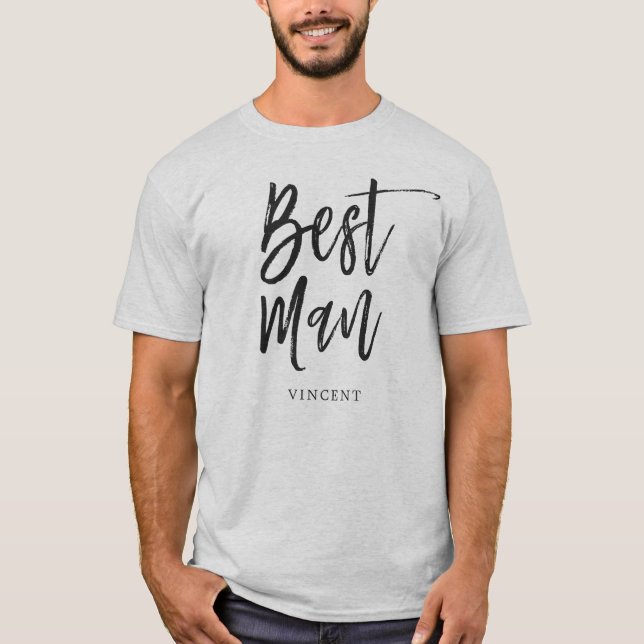 Best Man | Script Style Personalised Name Wedding T-Shirt (Front)