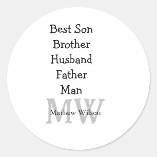 Best man son husband dad quotes add name text classic round sticker