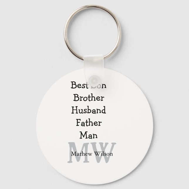 Best man son husband dad quotes add name text key ring (Front)