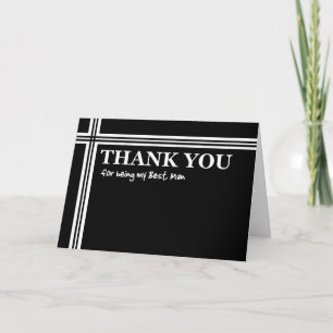 BEST MAN Thank You  - Black and White with Stripes Card