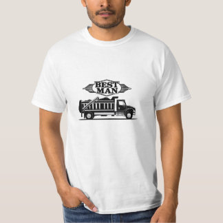 Best Man Truck Driver  T-Shirt