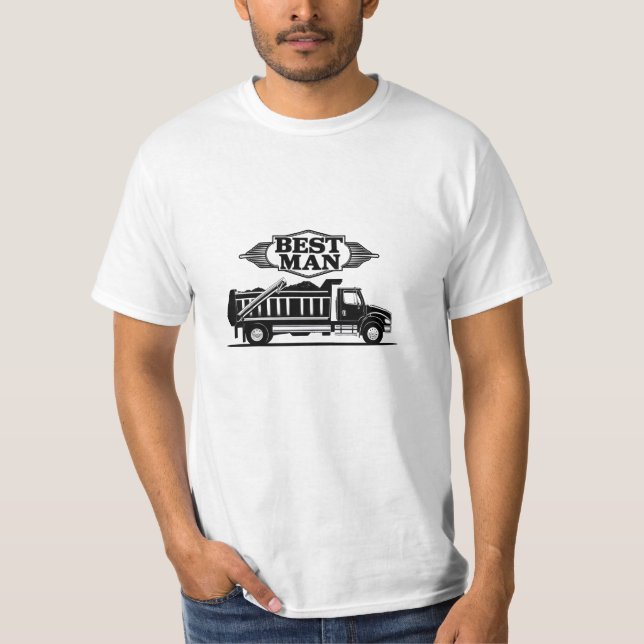 Best Man Truck Driver  T-Shirt (Front)