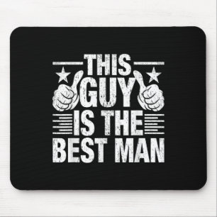 Best Man Wedding Groomsmen Funny Bridal Bachelor P Mouse Pad