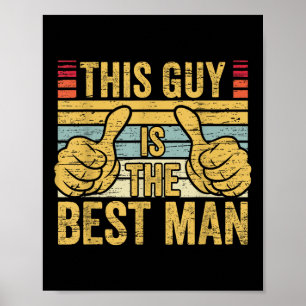 Best Man Wedding Groomsmen Funny Bridal Bachelor P Poster