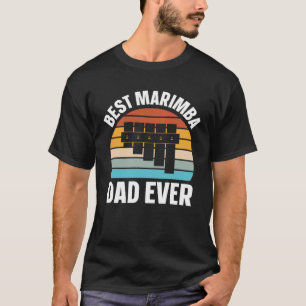 Best Marimba Dad Instrument Musician Retro T-Shirt