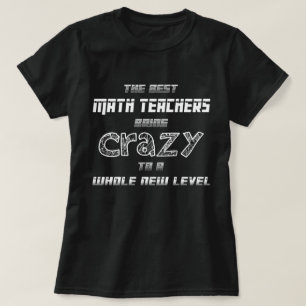 Best Math Teacher Funny Gift T-Shirt