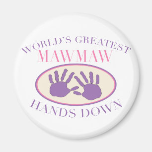 Best MawMaw Hands Down T-shirt Magnet