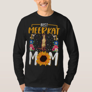Best Meerkat Mom Ever  2 T-Shirt