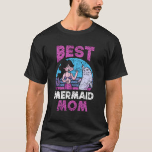 Best Mermaid Mum Mermaids Girl Kids Cute Mother Mo T-Shirt