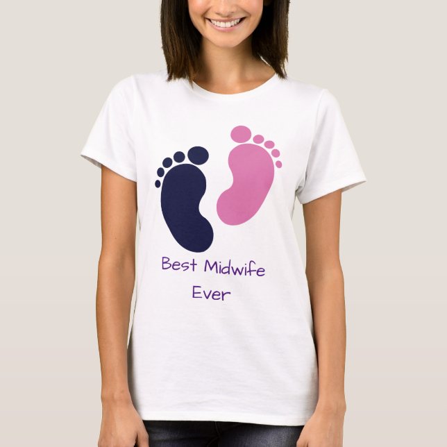 Best Midwife Ever T-Shirt (Front)