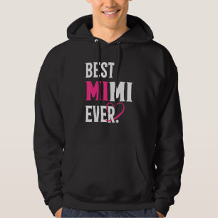 Best Mimi Ever Mimi Mother's Day Women Hoodie