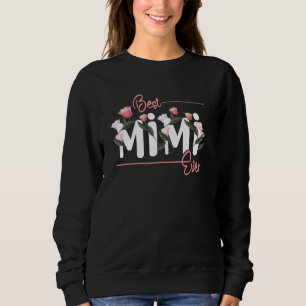 Best Mimi Ever Mother's Day Sweatshirt