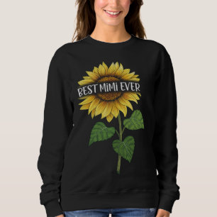 Best MiMi Ever Sunflower Sweatshirt