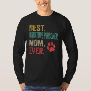 Best Miniature Pinscher Mum ever Vintage Mother Do T-Shirt