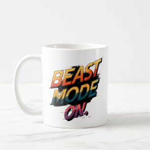 "Best Mode On Motivational Mug" Coffee Mug