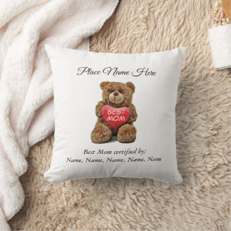 Best Mom designation Certified by her Children Cushion