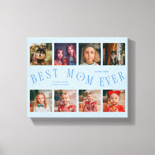 Best Mom Ever 8 Photo Grid Mothers Day Icy Blue Canvas Print