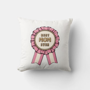 Best Mom Ever Award Ribbon Women’s T-Shirt Cushion