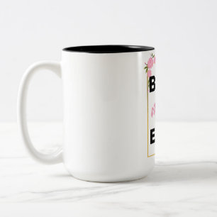 Best Mom Ever black Two-Tone Coffee Mug
