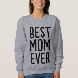 BEST MOM EVER CHRISTMAS T-SHIRTS SWEATSHIRTS