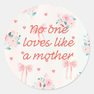 Best mom ever classic round sticker