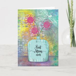 Best Mom Ever Colorful Floral Card