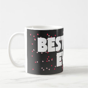 Best Mom Ever Custom Mug – Personalized Coffee Cup