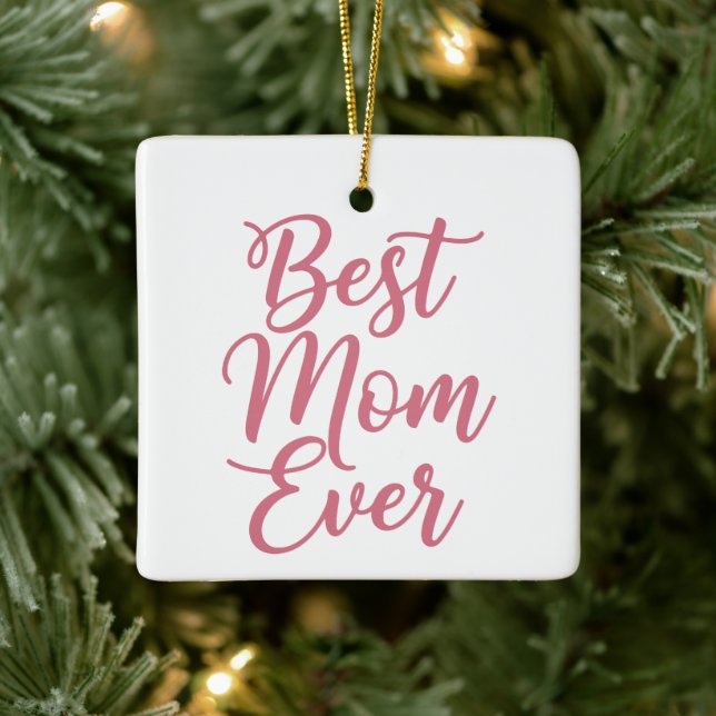 Best Mom Ever Custom Photo Christmas Keepsake Pink Ceramic Ornament (Tree)