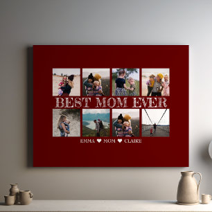 Best Mom Ever Customizable Maroon Photo Collage Canvas Print
