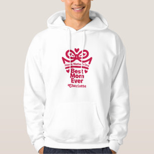 Best Mom Ever – Cute Mother’s Day 2026 Gift Design Hoodie