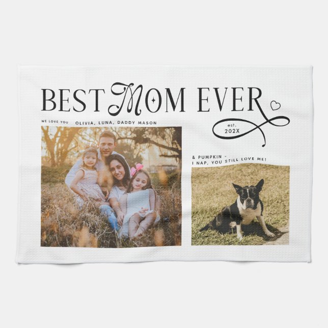 Best Mom Ever Dog Family Photos Heart Mothers Day Tea Towel (Horizontal)