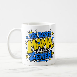 best mom ever graffiti 6 coffee mug