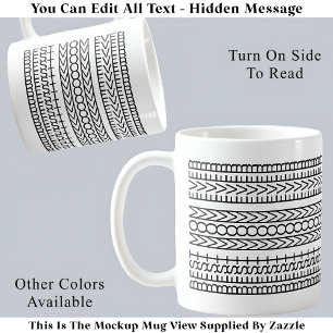 Best Mom Ever Hidden Message 141BW Novelty Optical Coffee Mug