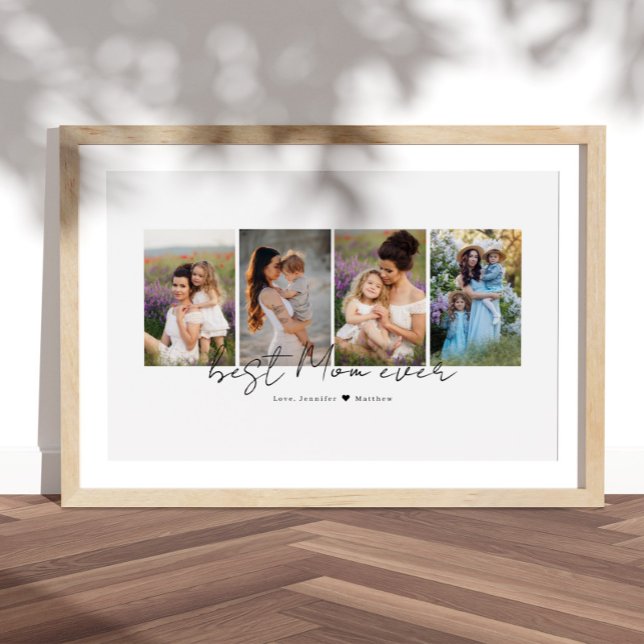 Best Mom Ever Modern Script 4 Photos Collage Gift Poster (Creator Uploaded)