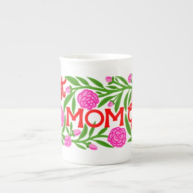 Best Mom Ever Mother's Day Bone China Mug (Front)