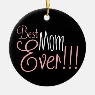 Best Mom Ever!!! Mother's Day Ceramic Tree Decoration