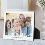 Best Mom Ever Mother's Day Gift Photo Plaque<br><div class="desc">Modern mothers day picture plaque featuring a precious photo of the mom & kids,  the saying "best mom ever",  and the childrens names.</div>