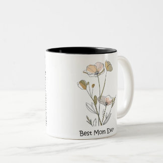 Best Mom Ever Mother's Day Two-Tone Coffee Mug