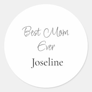 Best mom ever name simple minimal stylish mothers classic round sticker