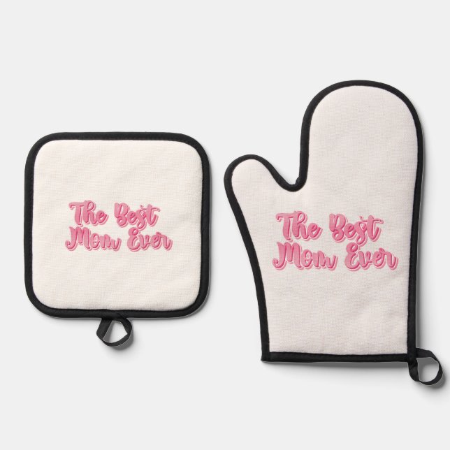 Best Mom Ever Oven Mitt & Pot Holder Set (Front)