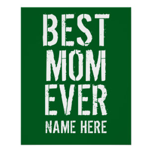 BEST MOM EVER PERSONALIZE  POSTER