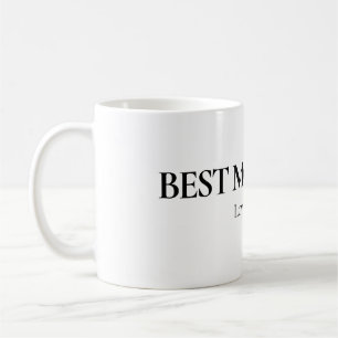 Best Mom Ever Personalized Mug