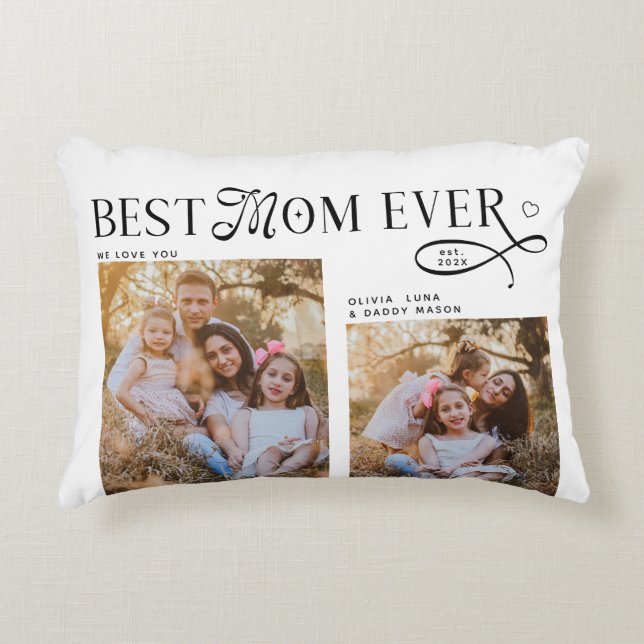 Best Mom Ever Photos Heart Mothers Day Gifts  Decorative Cushion (Front)