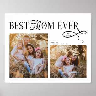 Best Mom Ever Photos Heart Mothers Day Gifts Poster