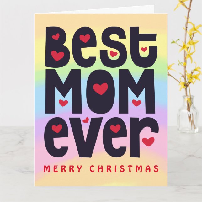 Best Mom Ever Rainbow Merry Christmas Holiday Card (Yellow Flower)