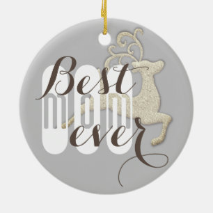 "Best Mom Ever" Reindeer Ceramic Tree Decoration