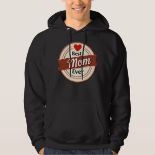 Best Mom Ever Retro Ribbon Emblem Hoodie