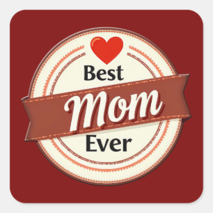 Best Mom Ever Retro Ribbon Emblem Square Sticker