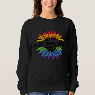 Best Mom Ever Retro Sunflower LGBTQ+ Mom Proud Mot Sweatshirt